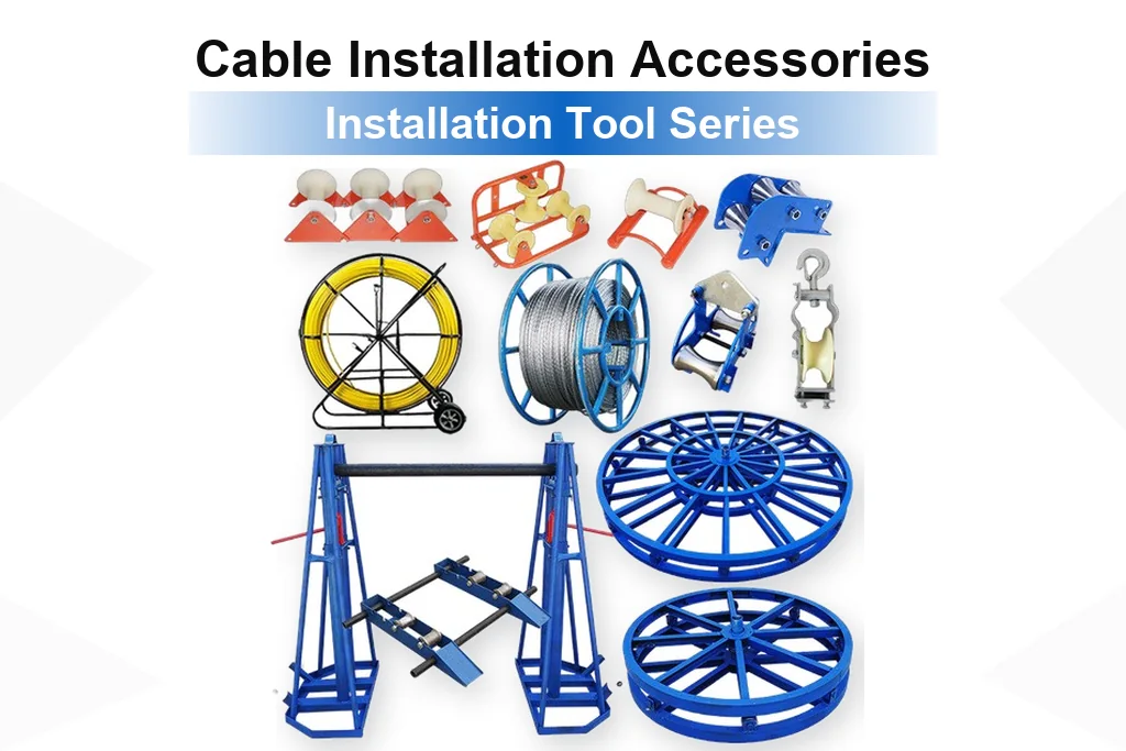 cable-installation-accessories
